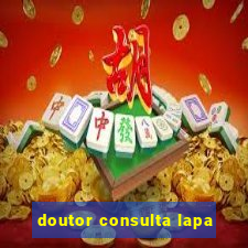 doutor consulta lapa